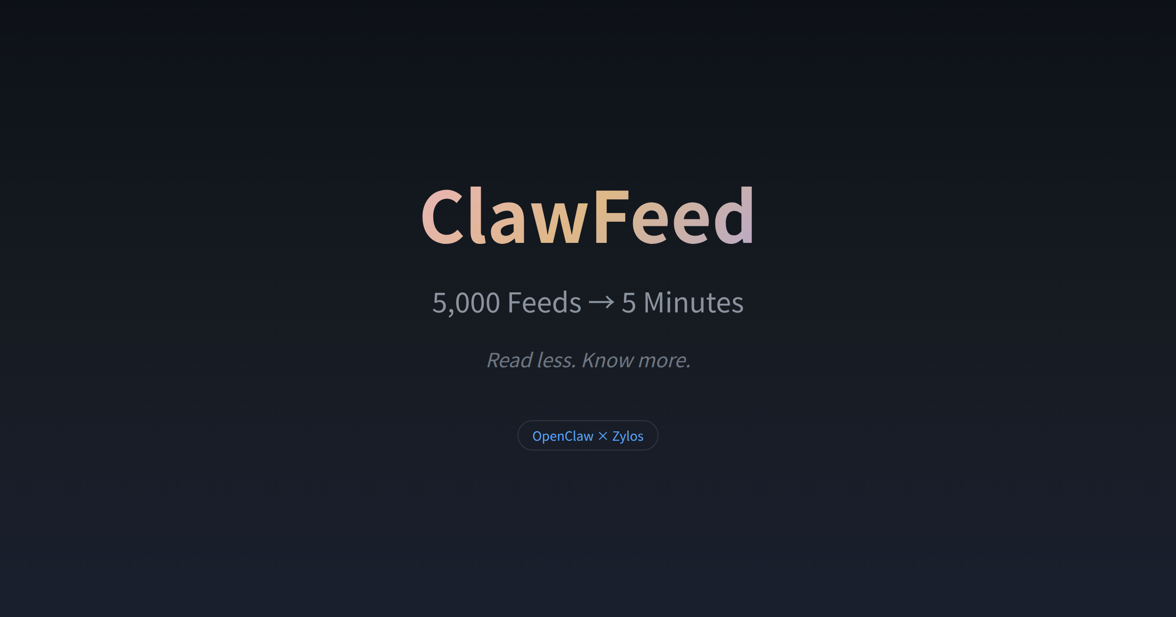 Featured image of post 别再刷了——ClawFeed 帮我每天 5 分钟搞定 5000 人的信息流